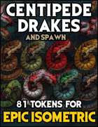 Epic Isometric Centipede Drakes Token Pack