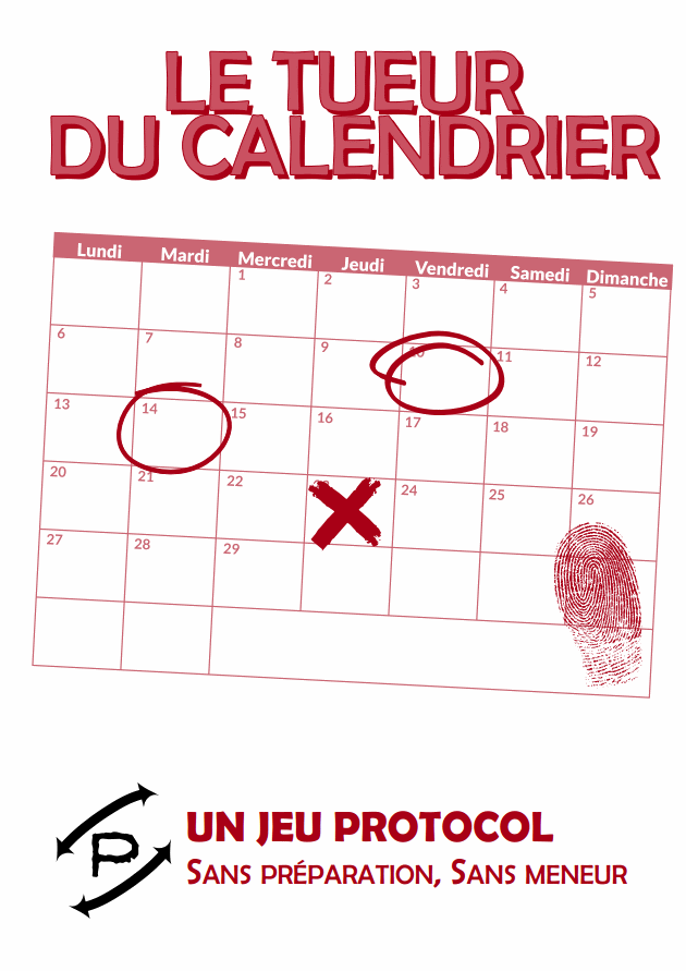 Le Tueur du Calendrier, un jeu Protocol Gulix Jeux Protocol DriveThruRPG