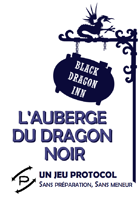 L'Auberge du Dragon Noir, un jeu Protocol