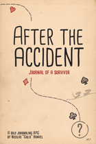 After the Accident, a solo journaling game