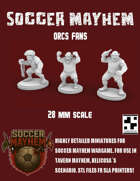Orcs Fans - Soccer Mayhem