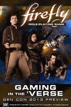 Gaming in the 'Verse: Firefly Gen Con 2013 Exclusive