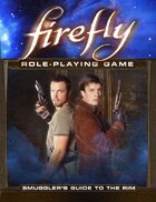 Firefly: Smugglers Guide to the Rim