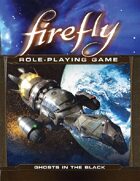 Firefly: Ghosts in the Black