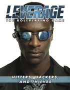 Leverage: Hitters, Hackers, & Thieves
