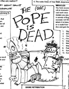 The (Orc) Pope is Dead