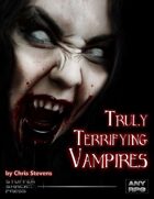 Truly Terrifying Vampires
