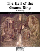 The Hall of the Gnome King