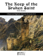 The Keep of the Broken Saint