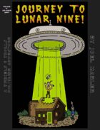 Journey to Lunar Nine! (Book one of the Lunar Nine series; The Rainbow Palace Anthology)