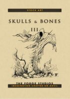 Skulls and Bones III