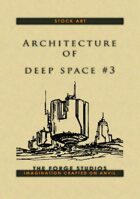 'Architecture of deep space 3’