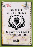 Secrets of the Reich - Operation ICEBERG