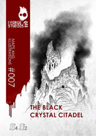 The Black Crystal Citadel