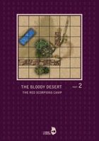 The Bloody Desert Part2 - The Red Scorpions Camp