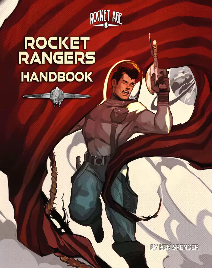 Cott Rangers Rockets Rocket Rangers Handbook - Classic Version - Why Not Games | DriveThruRPG
