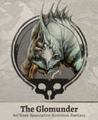 Glomunder Creature Package