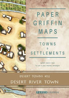 Paper Griffin Maps: Towns & Settlements - Desert Towns 02 - Desert River Town