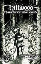 Hillwood Character Creation Guide - BPG-DCMZ006