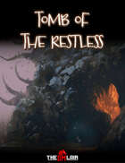 Tomb of the Restless