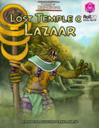 Lost Temple of Lazaar - Roll20 Edition