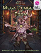 Mega Dungeon of Doom - Roll20 Edition