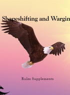 Shapeshifting and Warging
