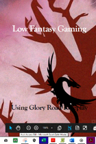 Low-Fantasy Gaming Using Glory Road