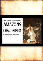 Amazons - a race option for 5th edition DnD