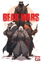 Bear Wars, an ICRPG World Primer