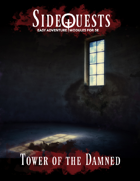 SideQuests: Tower of the Damned