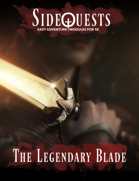 SideQuests: The Legendary Blade