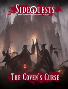 SideQuests: The Coven's Curse