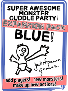 Blue! Expansion - Super Awesome Monster Cuddle Party!