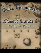 Quick Encounters: Desert Lands 1