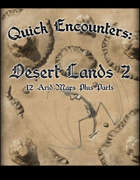 Quick Encounters: Desert Lands 2