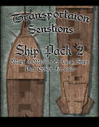 Transportation Sensations: Ship Pack 2