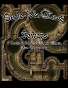 Save Vs. Cave: Sewers