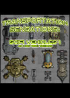 Transportation Sensations: SciFi Vehicles