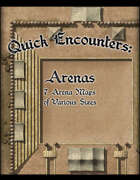 Quick Encounters: Arenas