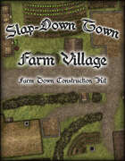 Slap Down Town: Farm Village