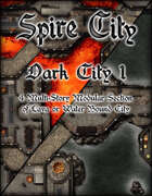 Spire City: Dark City 1
