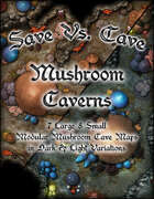 Save Vs. Cave: Mushroom Caverns