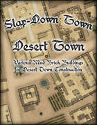 Slap Down Town: Desert Town