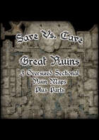 Save Vs. Cave: Great Ruins