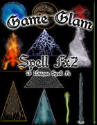 Game Glam: Spell FX 2