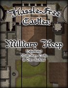 Hassle-Free Castles: Military Keep