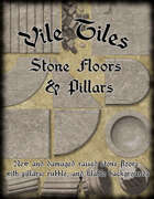 Vile Tiles: Stone Floors and Pillars