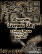 Save Vs. Cave: Dwarven Crevasse City