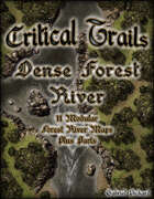 Critical Trails: Dense Forest River